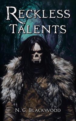 Reckless Talents