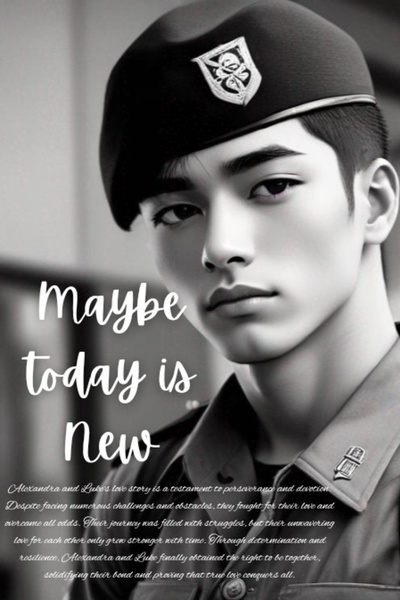 Maybe today is New