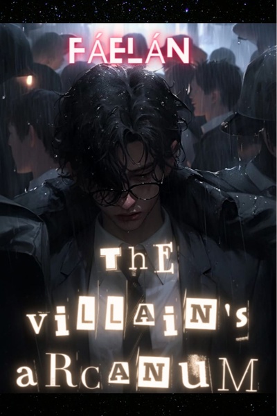 The Villain's Arcanum