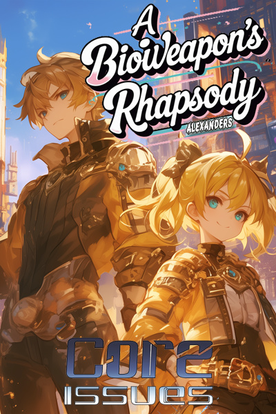 A Bioweapon's Rhapsody