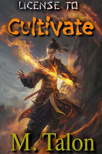 License to Cultivate [Progression Fantasy Tower Climber] (Binge Book 1&2 now!)