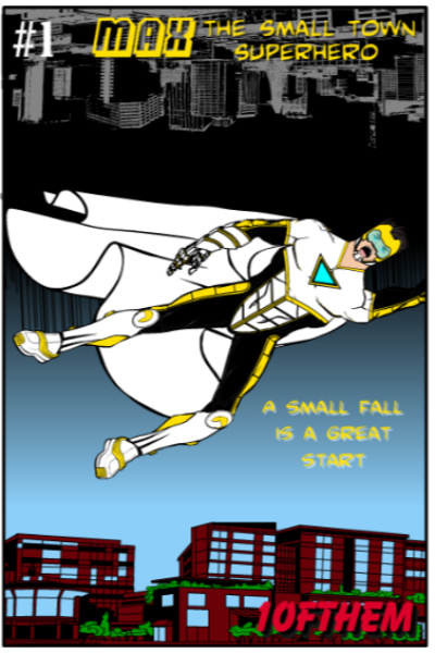 Max: The Small Town Superhero