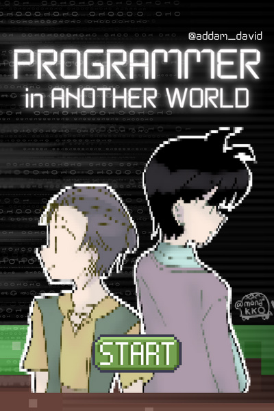 Programmer in Another World