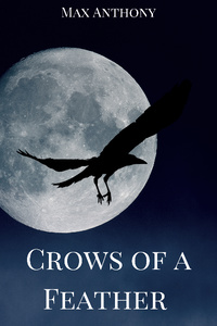 Crows of a Feather