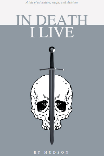 In Death, I Live