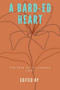 The Bard-ed Heart