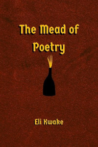 The Mead of Poetry