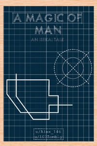 A Magic of Man
