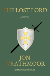 The Lost Lord: Aymon Chronicles