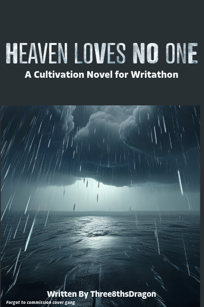 Heaven Loves No One