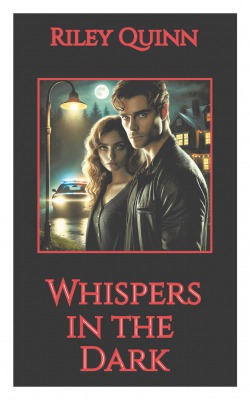 Whispers in the Dark