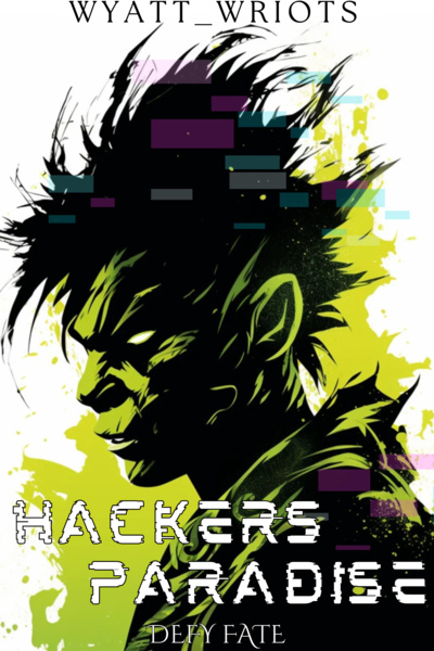 Hackers Paradise: Defy Fate [VR-MMO LITRPG]