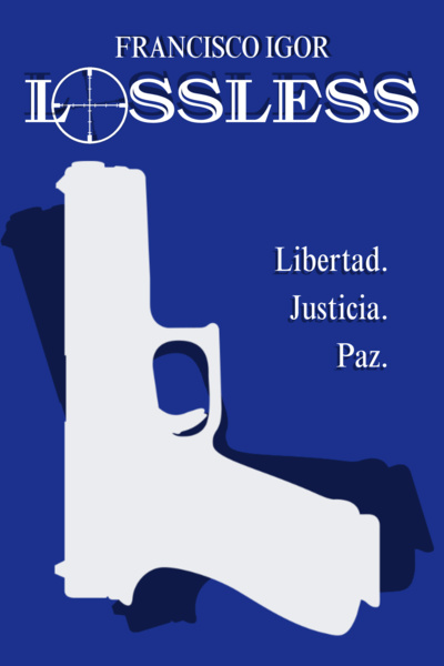 LossLess [ESPAÑOL/SPANISH]