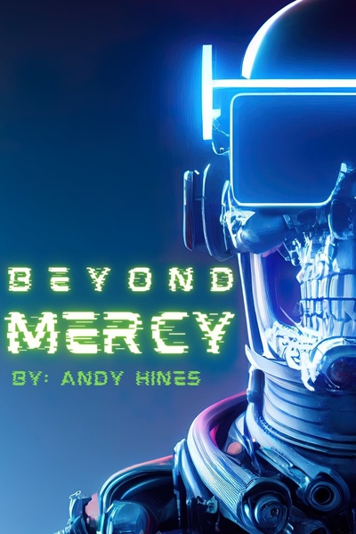 Beyond Mercy