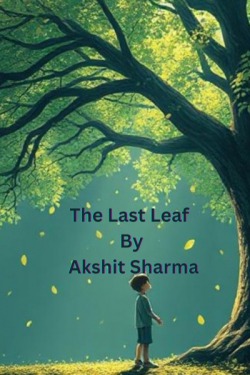 The last Leaf