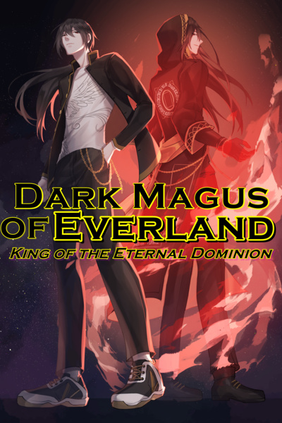Dark Magus of Everland [LITRPG•Progression Fantasy]