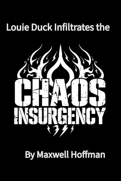 Louie Duck Infiltrates the Chaos Insurgency