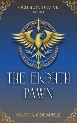 The Eighth Pawn: Ochelon, Revive (Book 1)
