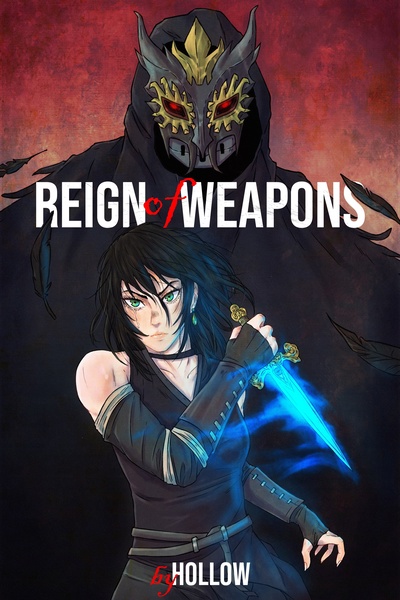 Reign of Weapons - Living Weapon Progression Fantasy
