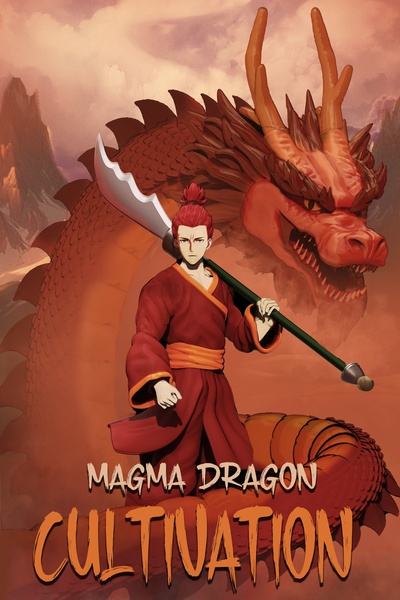 Magma Dragon Cultivation (Stubbed)