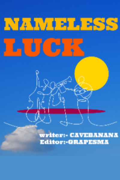 Nameless Luck