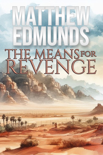 The Means for Revenge
