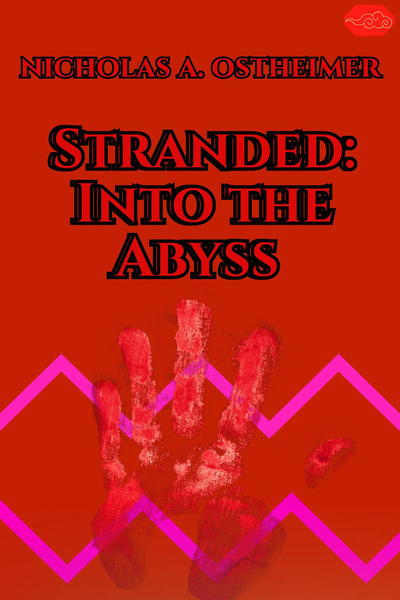 Stranded: Into the Abyss [Horror Film LitRPG]