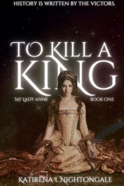 To Kill A King