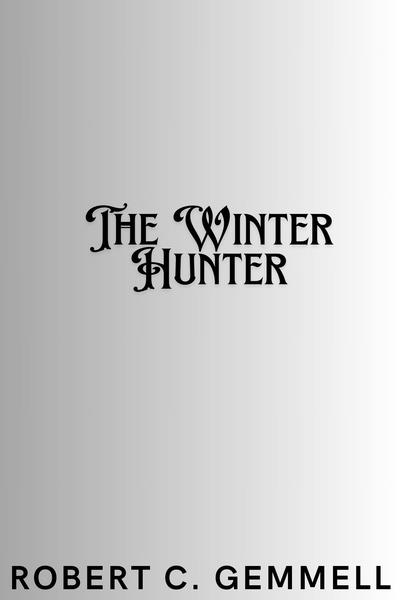 The Winter Hunter