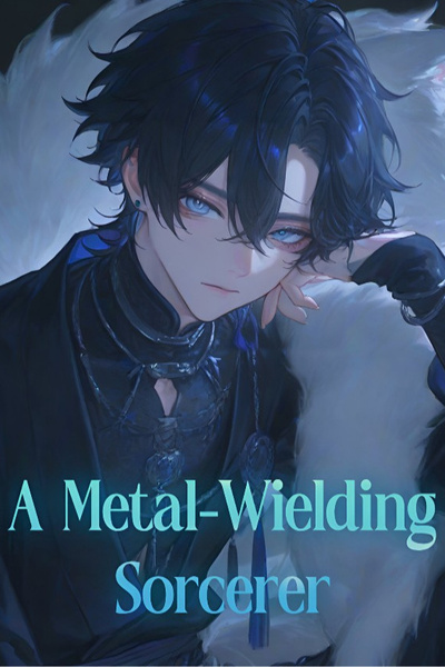 The Metal Mage Lost in the Future