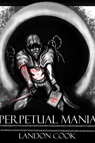Perpetual Mania