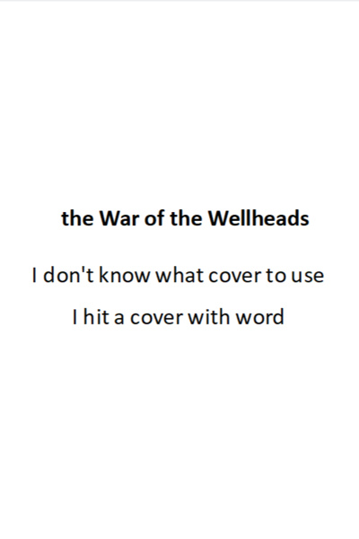 the War of the Wellheads